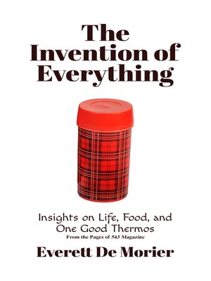 cover image of The Invention of Everything